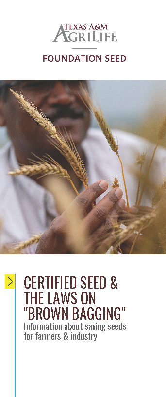 Cover of AgriLife Certified Seed and Laws on Brown Bagging brochure